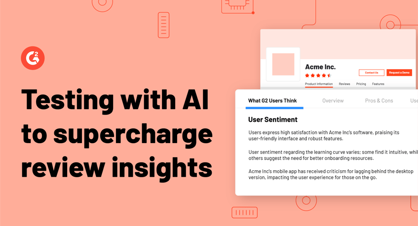 How G2 is Experimenting with AI to Supercharge Software Review Insights