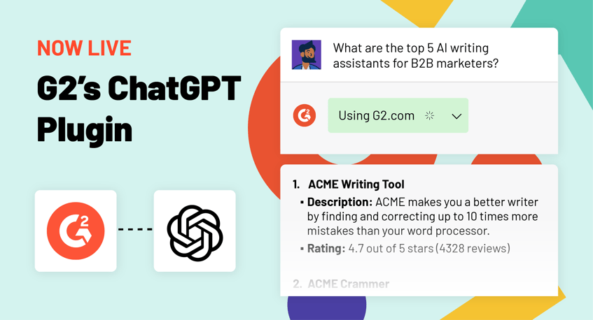 Introducing G2’s ChatGPT Plugin: Transforming the B2B Software Research Experience with AI