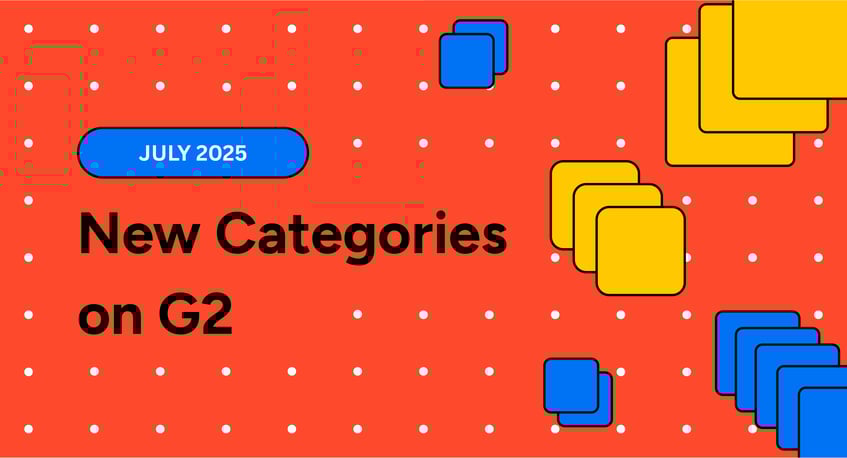 New Categories Introduced to G2 in July 2025